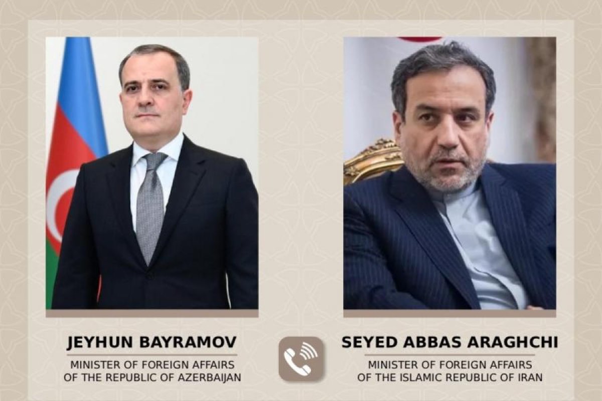 Ceyhun Bayramovla Abbas Əraqçi telefonla danışıblar 