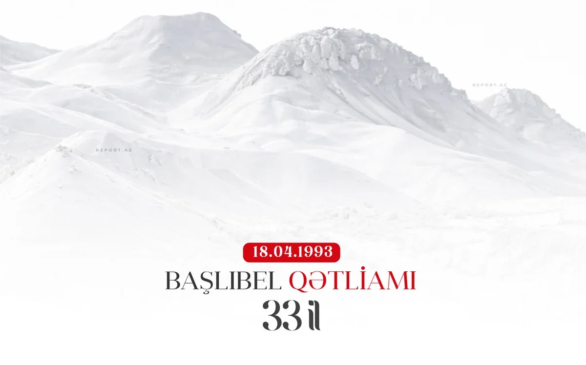 Başlıbel qətliamından 33 il ötür