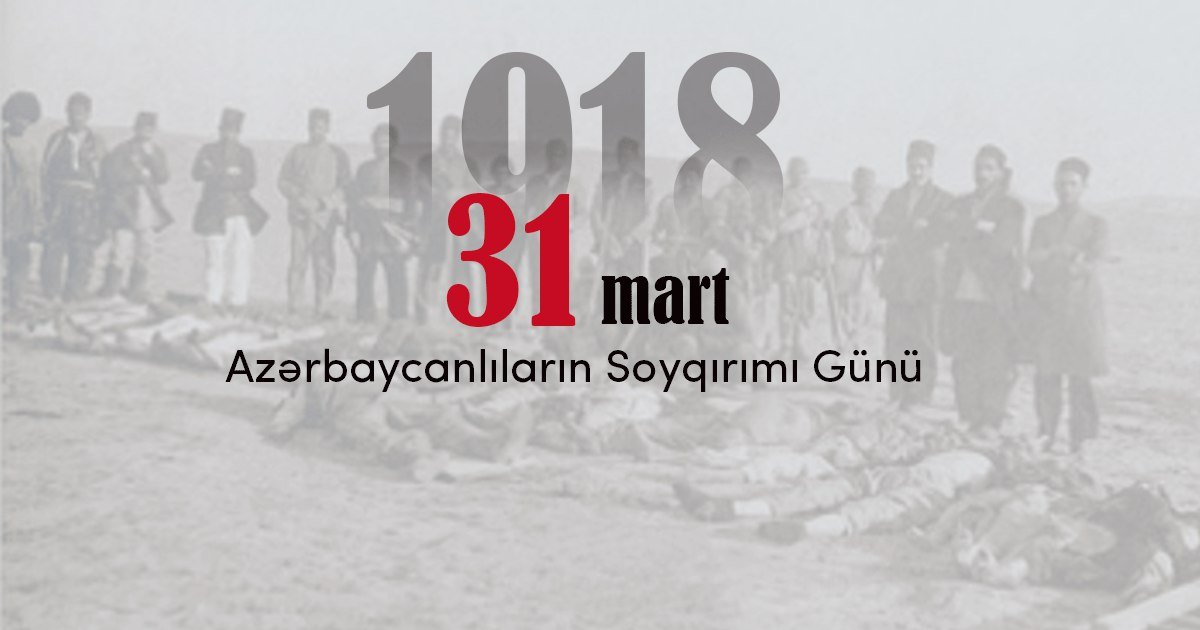 Azərbaycanlıların soyqırımından 108 il ötür
