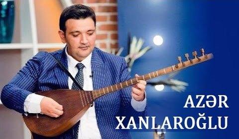 Aşıq Azər Xanlaroğlu vəfat edib Aşıq Azər Xanlaroğlu vəfat edib