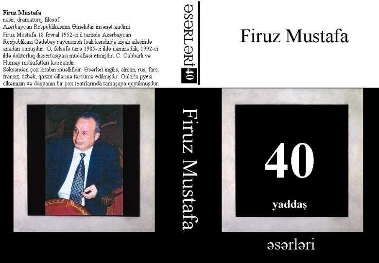 Firuz Mustafa: “Özümdə az-çox bir cəhəti bəyənirəm...”
