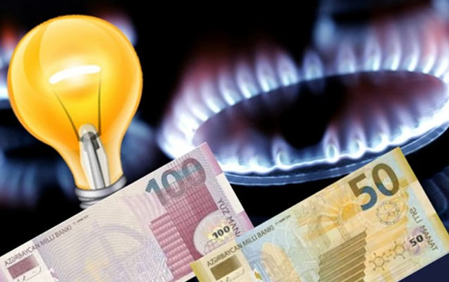 Azərbaycanda qaz və işıqla bağlı aylıq sabit tariflər - 1 manatı aşmayacaq